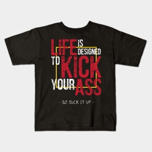 Quotes For Life - Quotes To Live By Kids T-Shirt